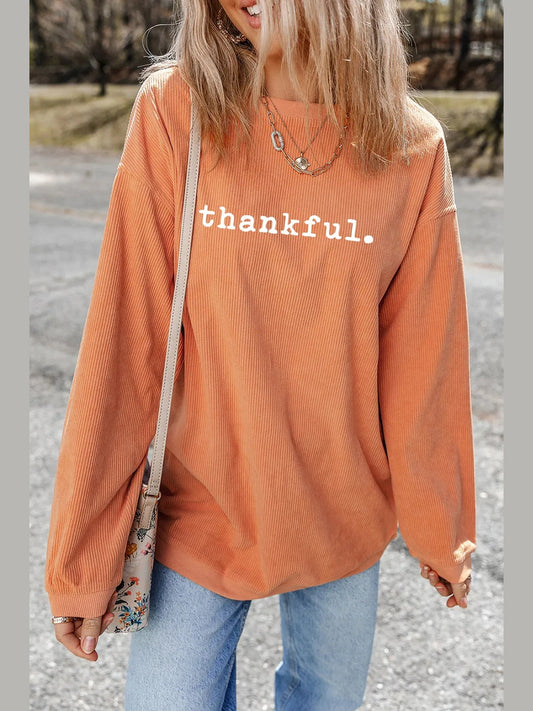 THANKFUL Round Neck Long Sleeve Sweatshirt Trendsi