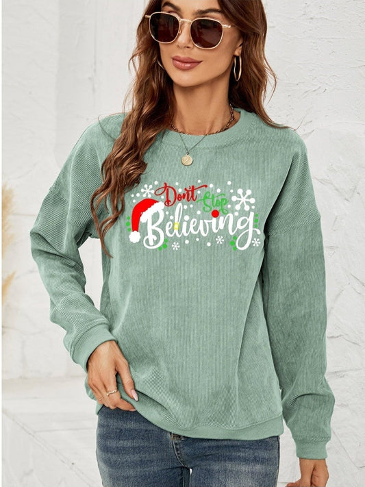 DON'T STOP BELIEVING Graphic Sweatshirt