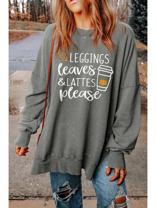 Round Neck Dropped Shoulder LEGGINGS LEAVES LATTES PLEASE Graphic Sweatshirt NicholesGifts