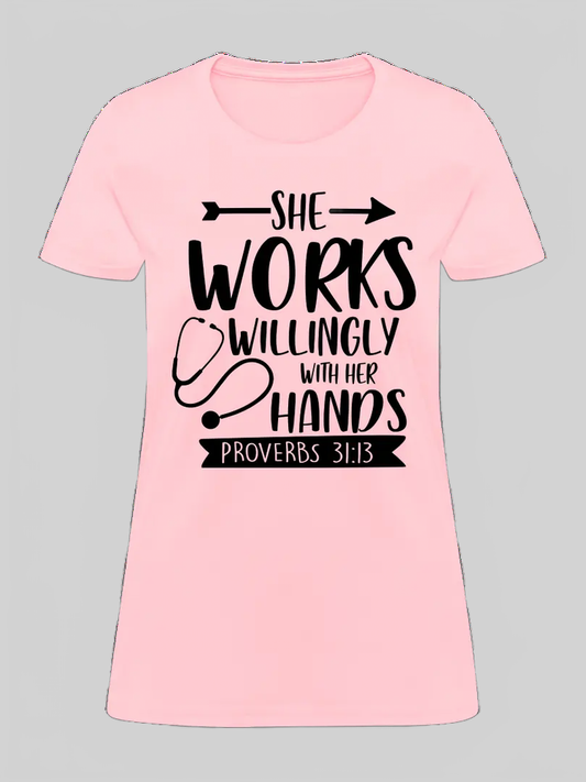 She Works Willingly With Her Hands Women's T-Shirt nicholesgifts