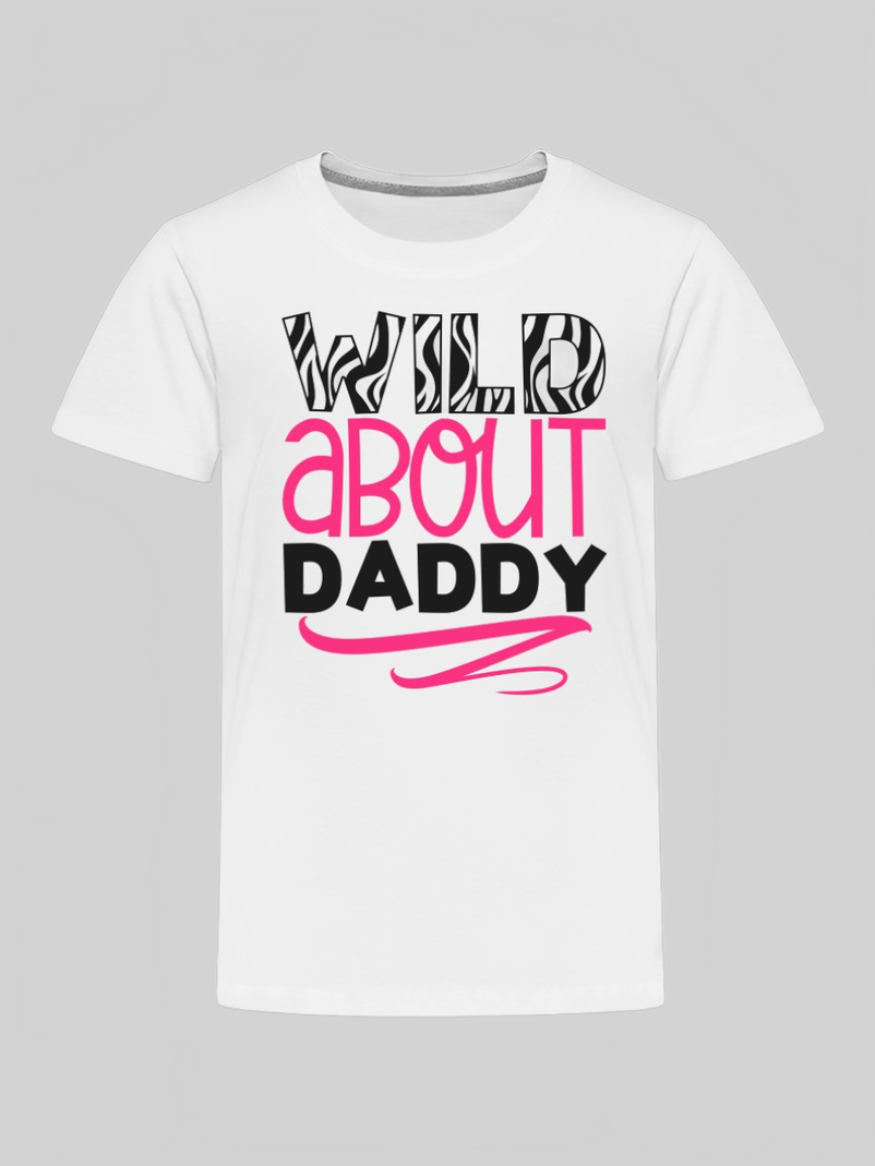 Toddler Girls Wild About Daddy Short Sleeve T-Shirt nicholesgifts