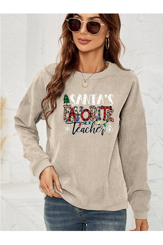 SANTA'S FAVORITE TEACHER Graphic Sweatshirt