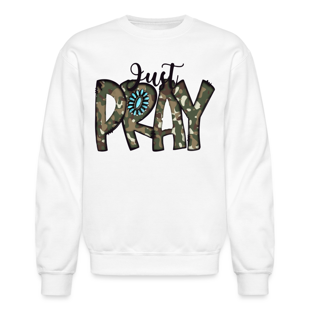 Women Just Pray Crewneck Religious Sweatshirt - white