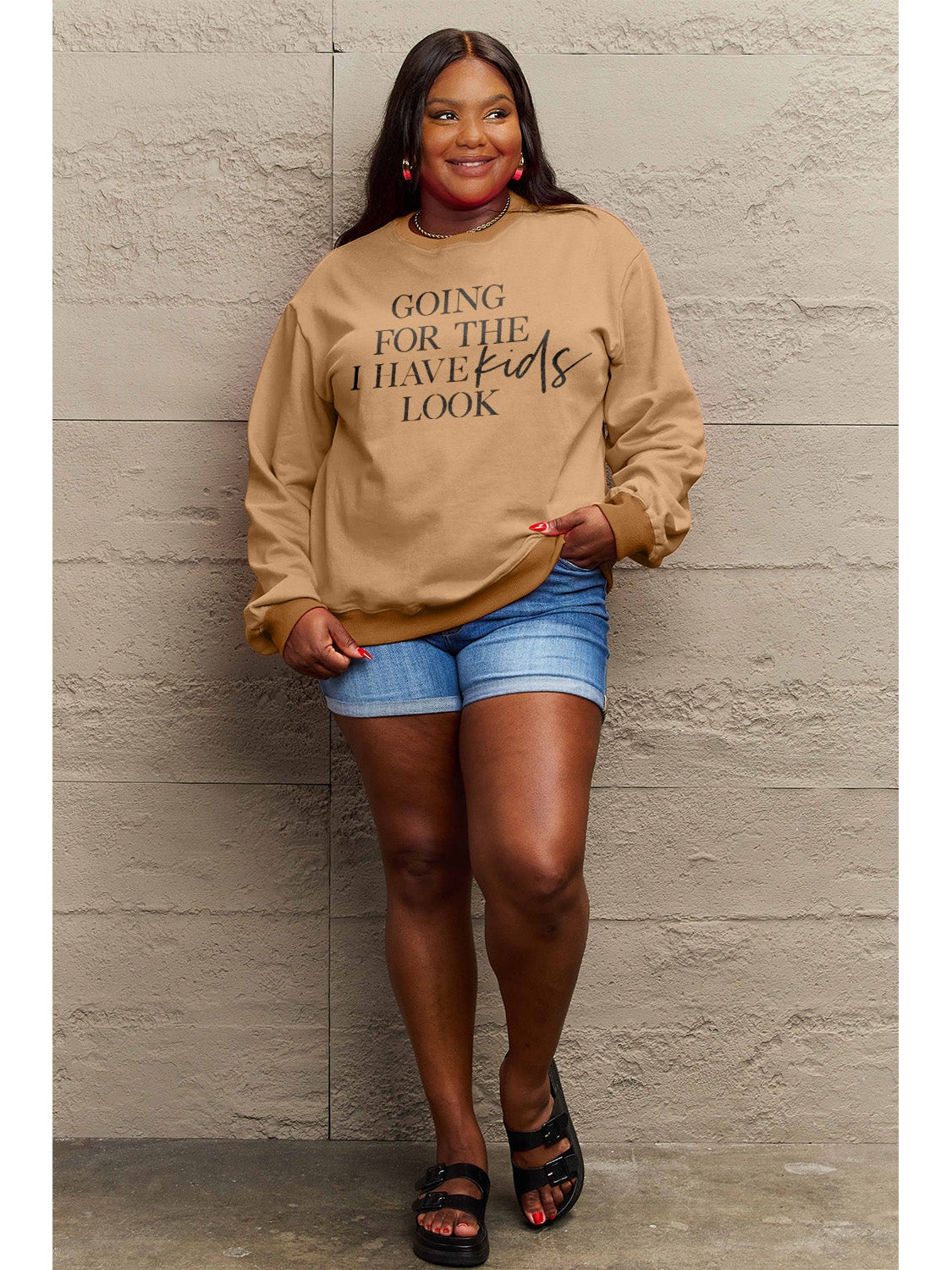 Simply Love Full Size GOING FOR THE I HAVE KIDS LOOK Long Sleeve Sweatshirt nicholesgifts