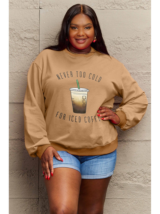 Women Simply Love Full Size Never Too Cold For Iced Coffee Round Neck Sweatshirt nicholesgifts