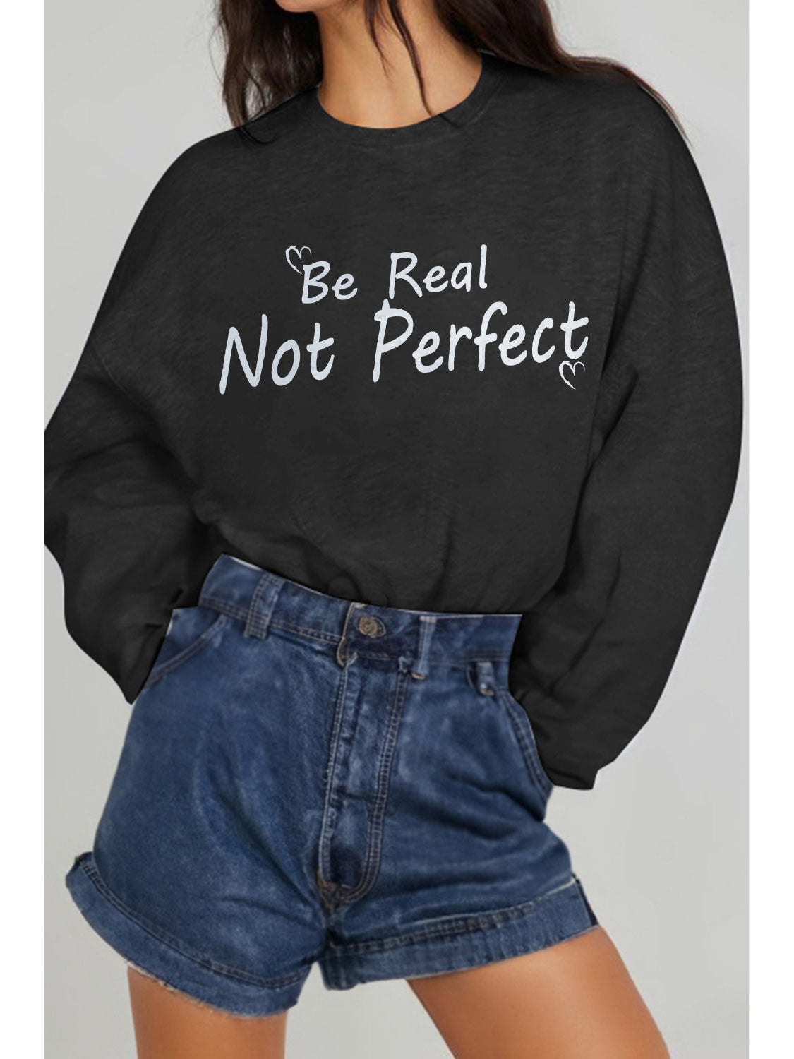 Simply Love Full Size BE REAL NOT PERFECT Graphic Sweatshirt nicholesgifts