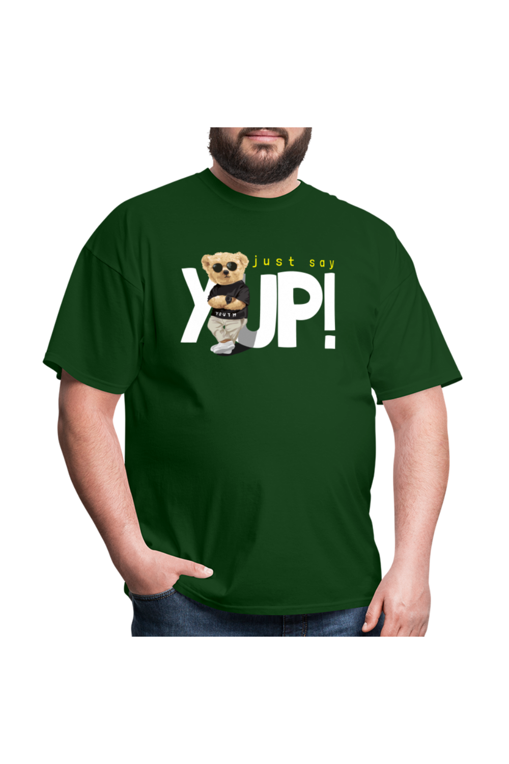 Men Just Say Yup Short Sleeve T-Shirt - forest green