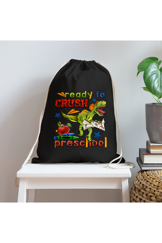 Boys Ready to Crush Preschool Cotton Drawstring Bag - black - NicholesGifts.online