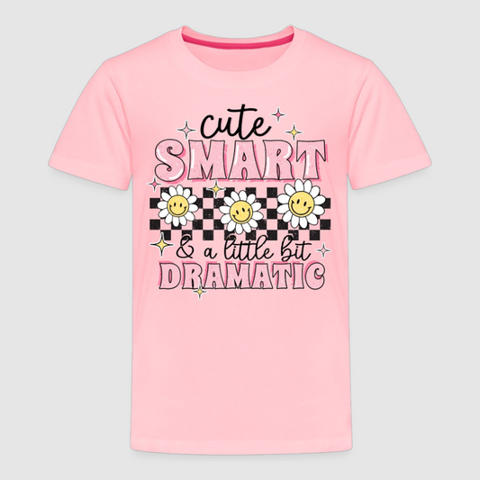 Toddler Girls Cute Smart and a Little Bit Dramatic Short Sleeve T- NicholesGifts
