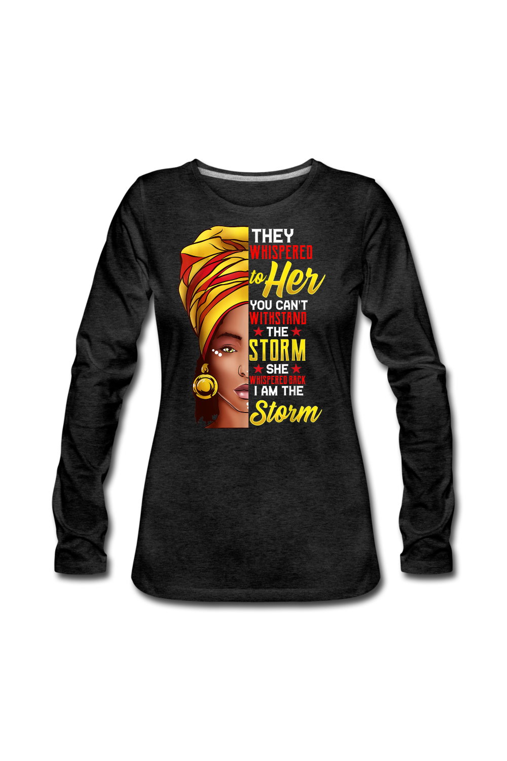 Women's I am The Storm Long Sleeve T-Shirt - NicholesGifts