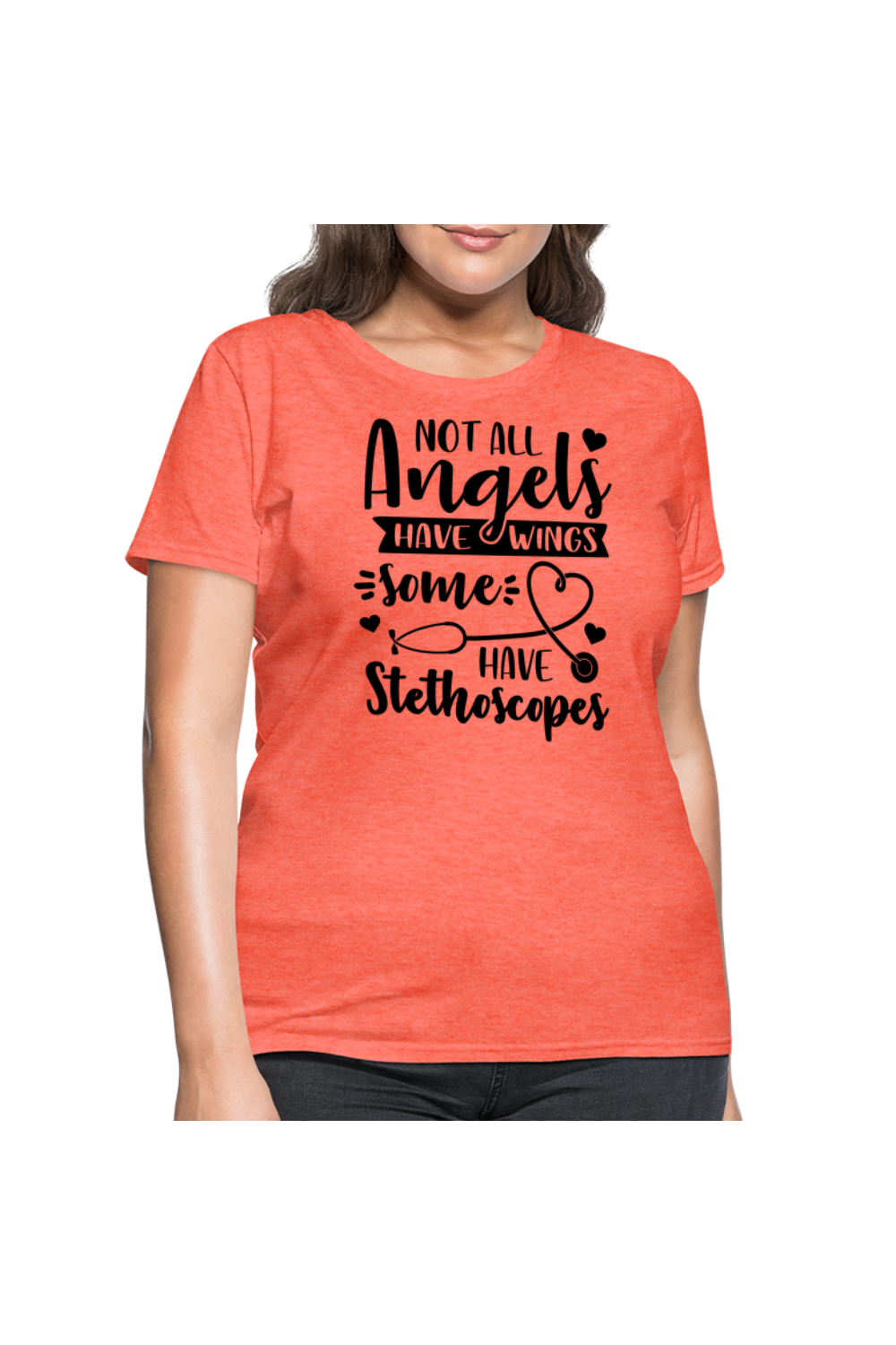 Not All Angels Women's Nurse T-Shirt - heather coral
