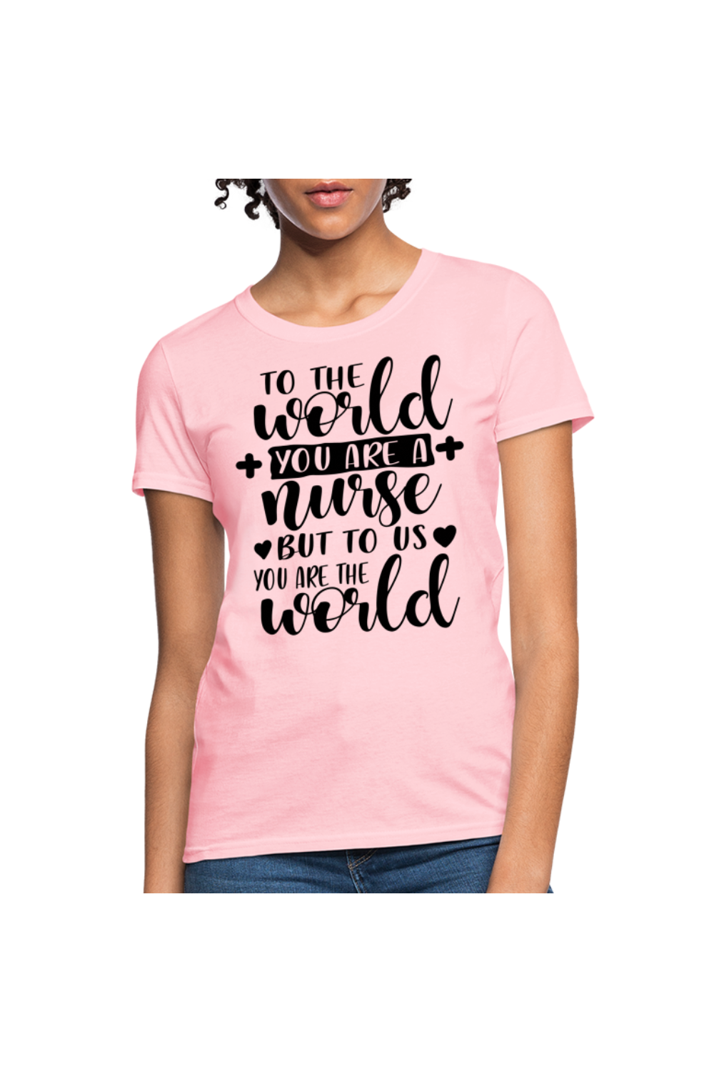 To The World Women's Nurse T-Shirt - pink / NicholesGifts.online