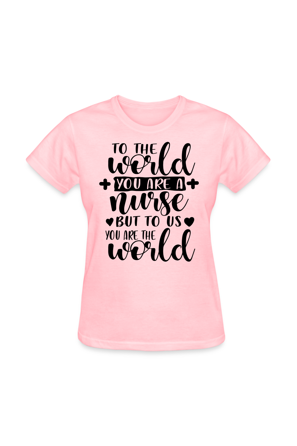 To The World Women's Nurse T-Shirt - pink