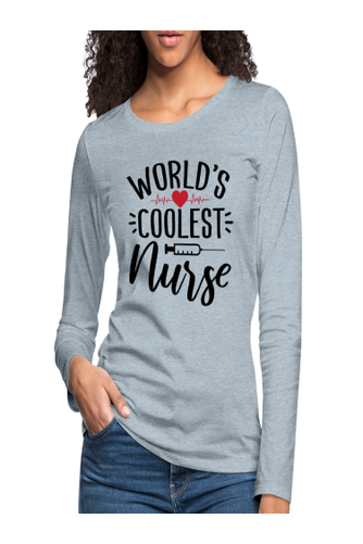 Women's T-Shirt World's Coolest Nurse Long Sleeve nicholesgifts